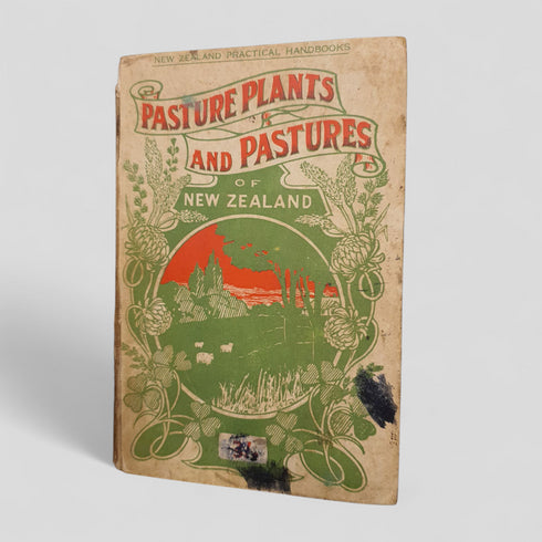 Pasture Plants and Pastures of New Zealand